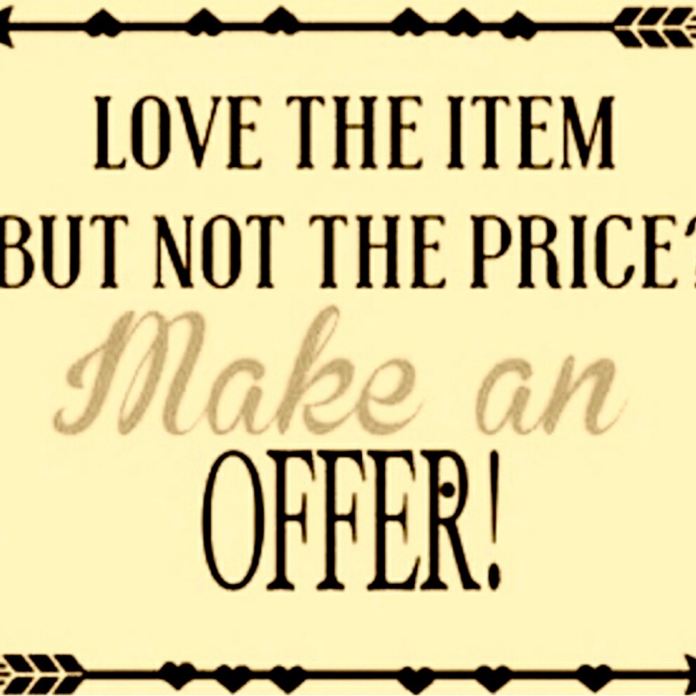 Like an item but not the price? Make me an offer!